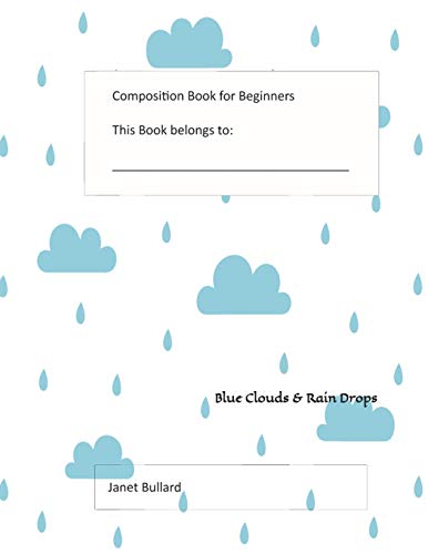 Imagen de archivo de Composition Book for Beginners: Blue Clouds and Rain Drops a la venta por Revaluation Books