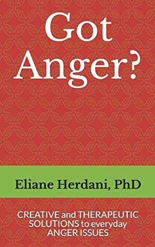 

Got Anger: Creative and therapeutic solutions to everyday anger issues