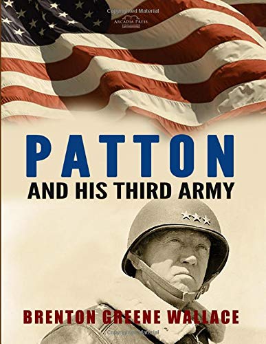 Stock image for Patton and His Third Army for sale by ThriftBooks-Dallas