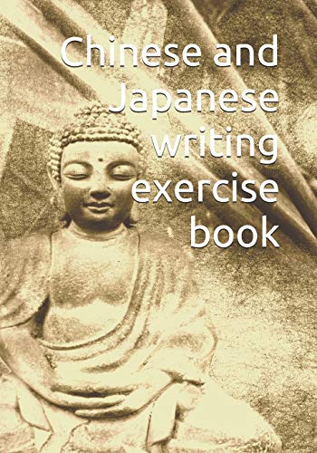 Stock image for Chinese and Japanese writing exercise book: creative journal asia chinese china characters font Genkouyoushi for sale by Revaluation Books