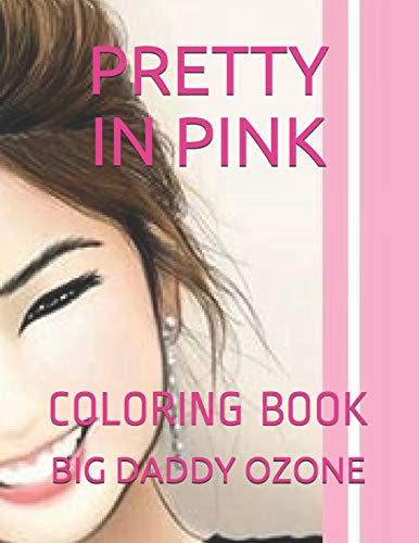 Stock image for PRETTY IN PINK: COLORING BOOK for sale by Lucky's Textbooks