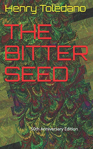 Stock image for The Bitter Seed: 50th Anniversary Edition for sale by ThriftBooks-Dallas