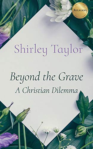 9781793319906: Beyond the Grave: A Christian Dilemma