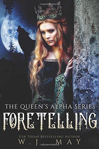 Imagen de archivo de Foretelling: Fae Fairy Paranormal YA/NA Shifter Romance (The Queen's Alpha Series) a la venta por SecondSale