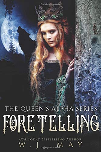 Stock image for Foretelling: Fae Fairy Paranormal YA/NA Shifter Romance (The Queen's Alpha Series) for sale by SecondSale