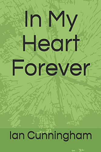 Stock image for In My Heart Forever for sale by THE SAINT BOOKSTORE