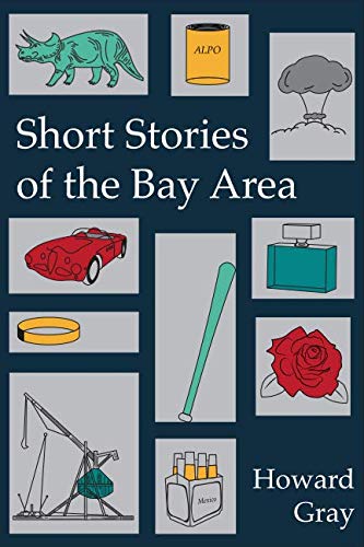 Beispielbild fr Short Stories of the Bay Area zum Verkauf von ThriftBooks-Dallas