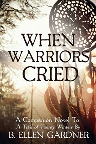 Stock image for When Warriors Cried for sale by HPB-Diamond