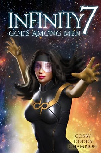 Beispielbild fr Infinity 7: Gods Among Men (A Dark Spores Novel) zum Verkauf von SecondSale