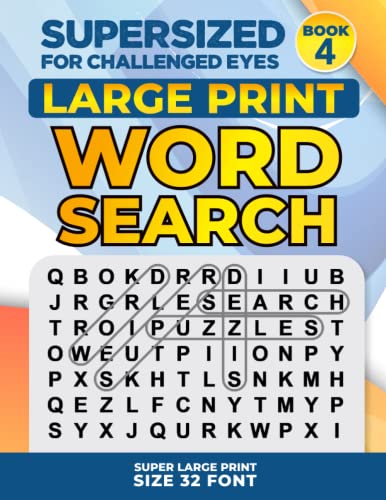 Stock image for SUPERSIZED FOR CHALLENGED EYES, Book 4: Super Large Print Word Search Puzzles (SUPERSIZED FOR CHALLENGED EYES Super Large Print Word Search Puzzles) for sale by PlumCircle
