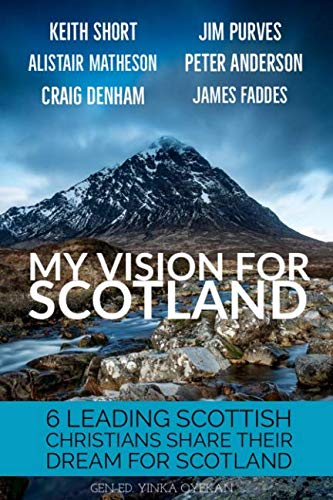9781793446312: My Vision For Scotland