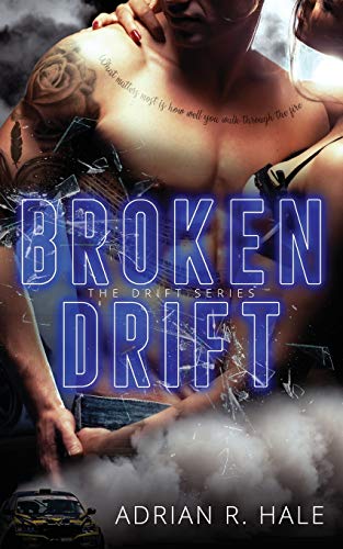 Stock image for Broken Drift for sale by THE SAINT BOOKSTORE