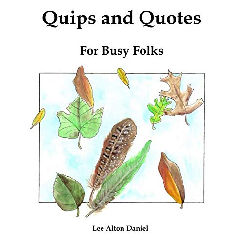 Stock image for Quips and Quotes For Busy Folks for sale by Revaluation Books