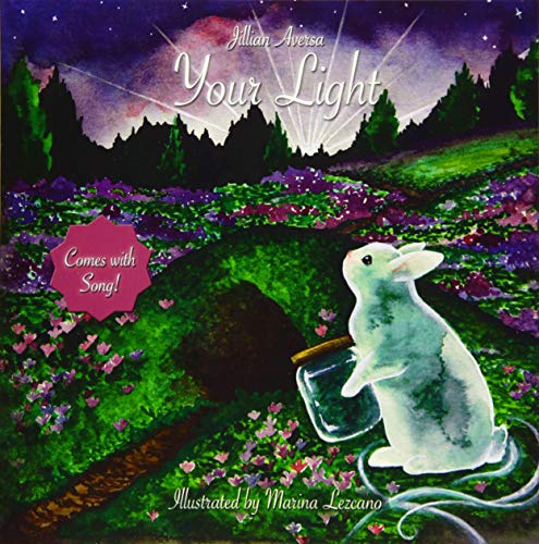 Beispielbild fr Your Light: A Musical Storybook zum Verkauf von SecondSale