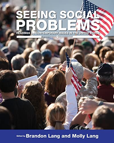 Stock image for Seeing Social Problems: Readings on Contemporary Issues in the United States for sale by Books Puddle