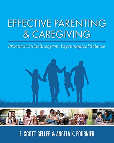 9781793510013: Effective Parenting and Caregiving: Practical Guidelines from Psychological Science