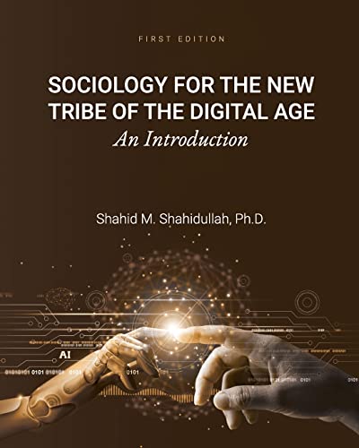 9781793510495: Sociology for the New Tribe of the Digital Age: An Introduction