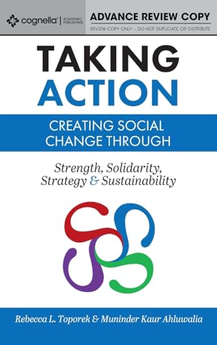 Imagen de archivo de Taking Action: Creating Social Change through Strength, Solidarity, Strategy, and Sustainability a la venta por GF Books, Inc.