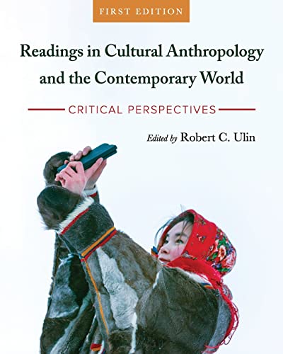 9781793512284: Readings in Cultural Anthropology and the Contemporary World: Critical Perspectives