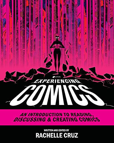 9781793514417: Experiencing Comics: An Introduction to Reading, Discussing, and Creating Comics