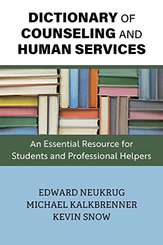 Imagen de archivo de Dictionary of Counseling and Human Services: An Essential Resource for Students and Professional Helpers a la venta por Goodwill