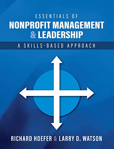 9781793520265: Essentials of Nonprofit Management and Leadership: A Skills-Based Approach