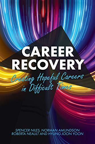 9781793525024: Career Recovery: Creating Hopeful Careers in Difficult Times