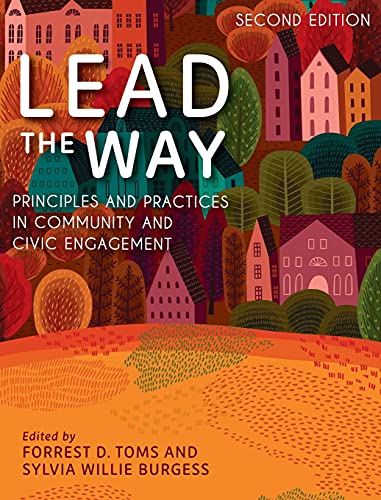 9781793539236: Lead the Way: Principles and Practices in Community and Civic Engagement