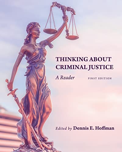 9781793544216: Thinking About Criminal Justice: A Reader