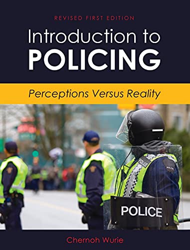 9781793551368: Introduction to Policing: Perceptions Versus Reality