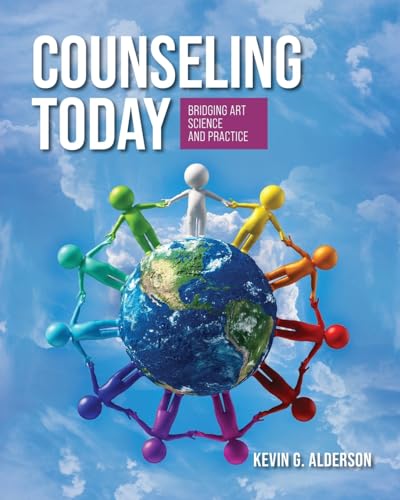 Stock image for Counseling Today: Bridging Art, Science, and Practice for sale by GreatBookPrices