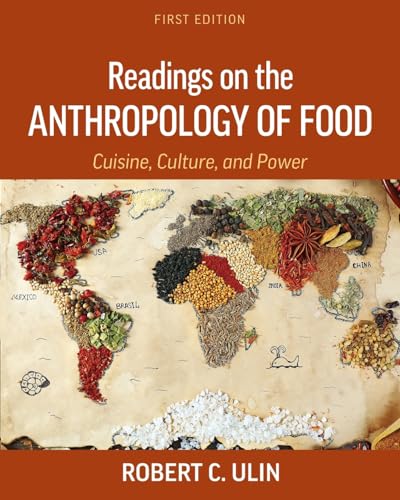 Beispielbild fr Readings on the Anthropology of Food: Cuisine, Culture, and Power zum Verkauf von GreatBookPrices
