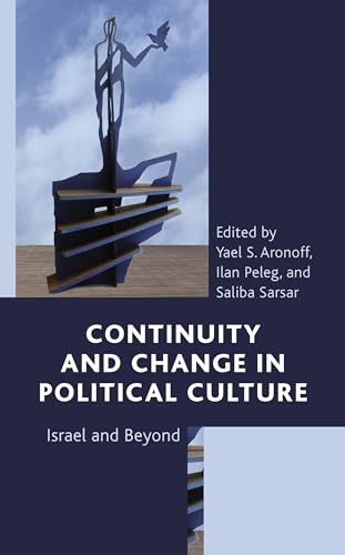 Stock image for Continuity and Change in Political Culture: Israel and Beyond for sale by Michael Lyons