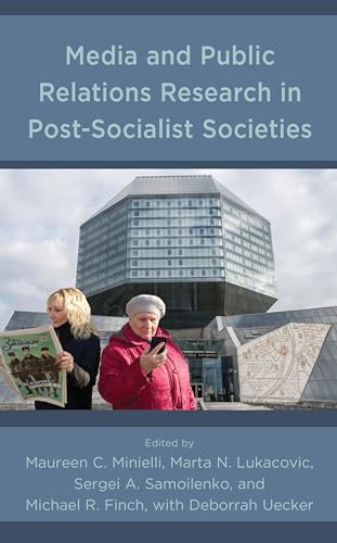 Stock image for Media and Public Relations Research in Post-Socialist Societies (Communication, Globalization, and Cultural Identity) for sale by Revaluation Books