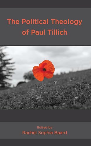 Imagen de archivo de The Political Theology of Paul Tillich a la venta por Revaluation Books