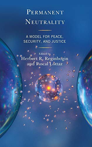 Stock image for PERMANENT NEUTRALITY: A MODEL FOR PEACE Format: Hardcover for sale by INDOO