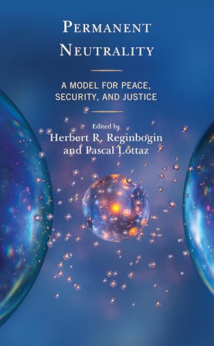 Stock image for PERMANENT NEUTRALITY: A MODEL FOR PEACE Format: Hardcover for sale by INDOO