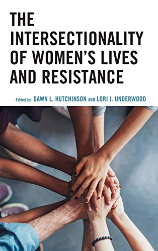 Stock image for The Intersectionality of Women's Lives and Resistance (Communicating Gender) for sale by Revaluation Books