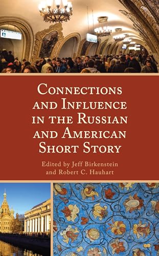 Stock image for Connections and Influence in the Russian and American Short Story for sale by PBShop.store US