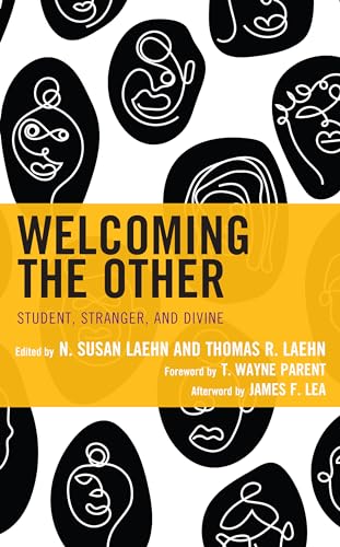 Stock image for Welcoming the Other: Student, Stranger, and Divine (Political Theory for Today) for sale by Michael Lyons