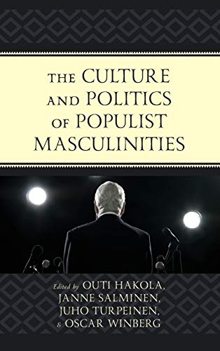 Beispielbild fr The Culture and Politics of Populist Masculinities zum Verkauf von Revaluation Books