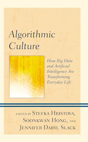 Algorithmic Culture: How Big Data...