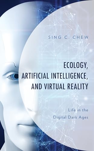 Beispielbild fr Ecology, Artificial Intelligence, and Virtual Reality zum Verkauf von PBShop.store US