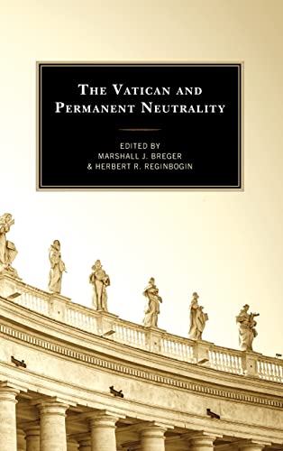 9781793642165: The Vatican and Permanent Neutrality