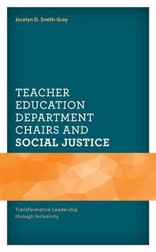 Stock image for Teacher Education Department Chairs and Social Justice for sale by PBShop.store US