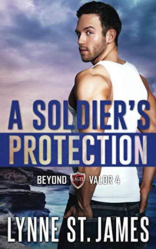 Beispielbild fr A Soldier's Protection: An Eagle Security & Protection Agency Novel (Beyond Valor) zum Verkauf von SecondSale