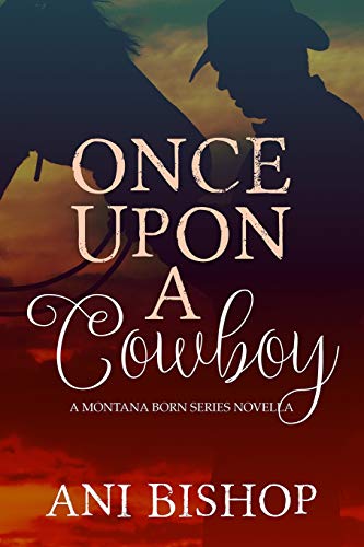 Imagen de archivo de Once Upon a Cowboy a la venta por THE SAINT BOOKSTORE