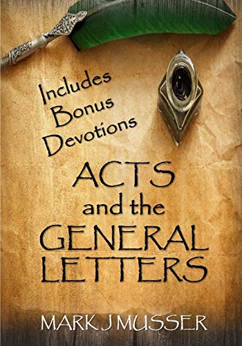 Stock image for Acts and the General Letters: Devotional for sale by Revaluation Books