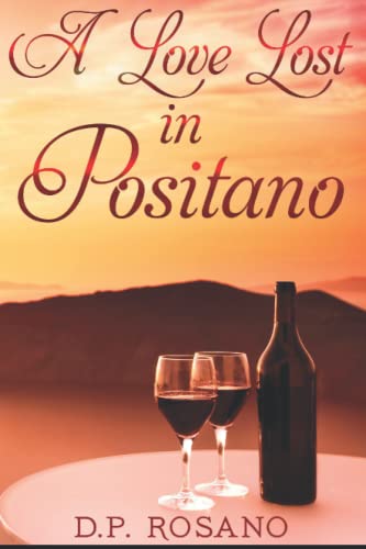 Beispielbild fr A Love Lost In Positano: Large Print Edition zum Verkauf von AwesomeBooks