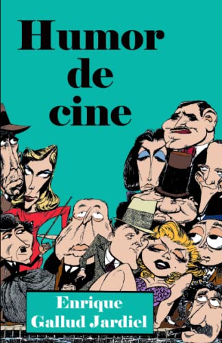 Beispielbild fr Humor de cine (Textos descacharrantes) (Spanish Edition) zum Verkauf von Lucky's Textbooks